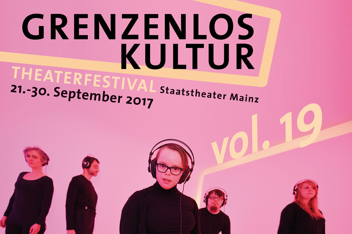 Grenzenlos Kultur vol. 19 - Internationales Theaterfestival 2017